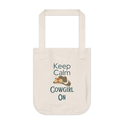 Keep Calm, Cowgirl On - Organic Canvas Tote Bag