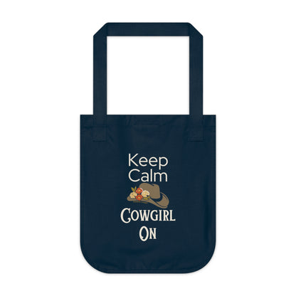 Keep Calm, Cowgirl On - Organic Canvas Tote Bag